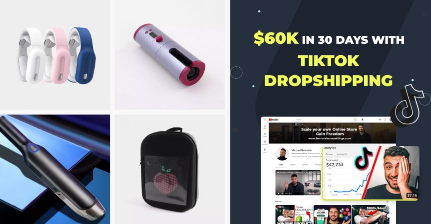 Case-studies_60K-in-30-Days-With-TikTok-Dropshipping_02-min.jpg
