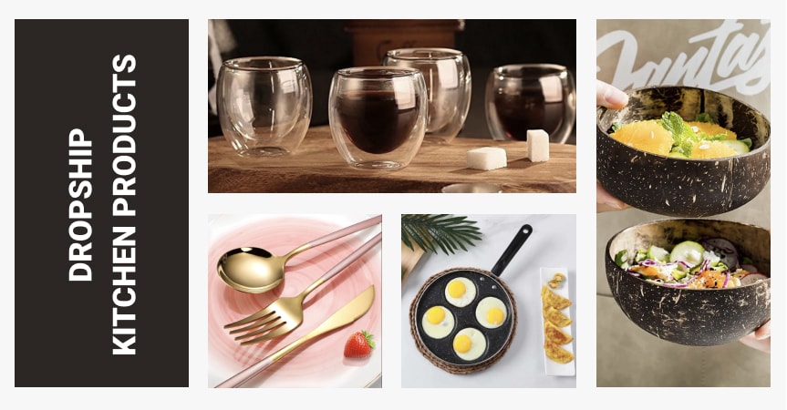 Dropship kitchen products