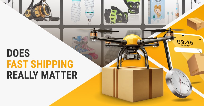Industry-secrets_Does-Fast-Shipping-Really-Matter_01-min.jpg