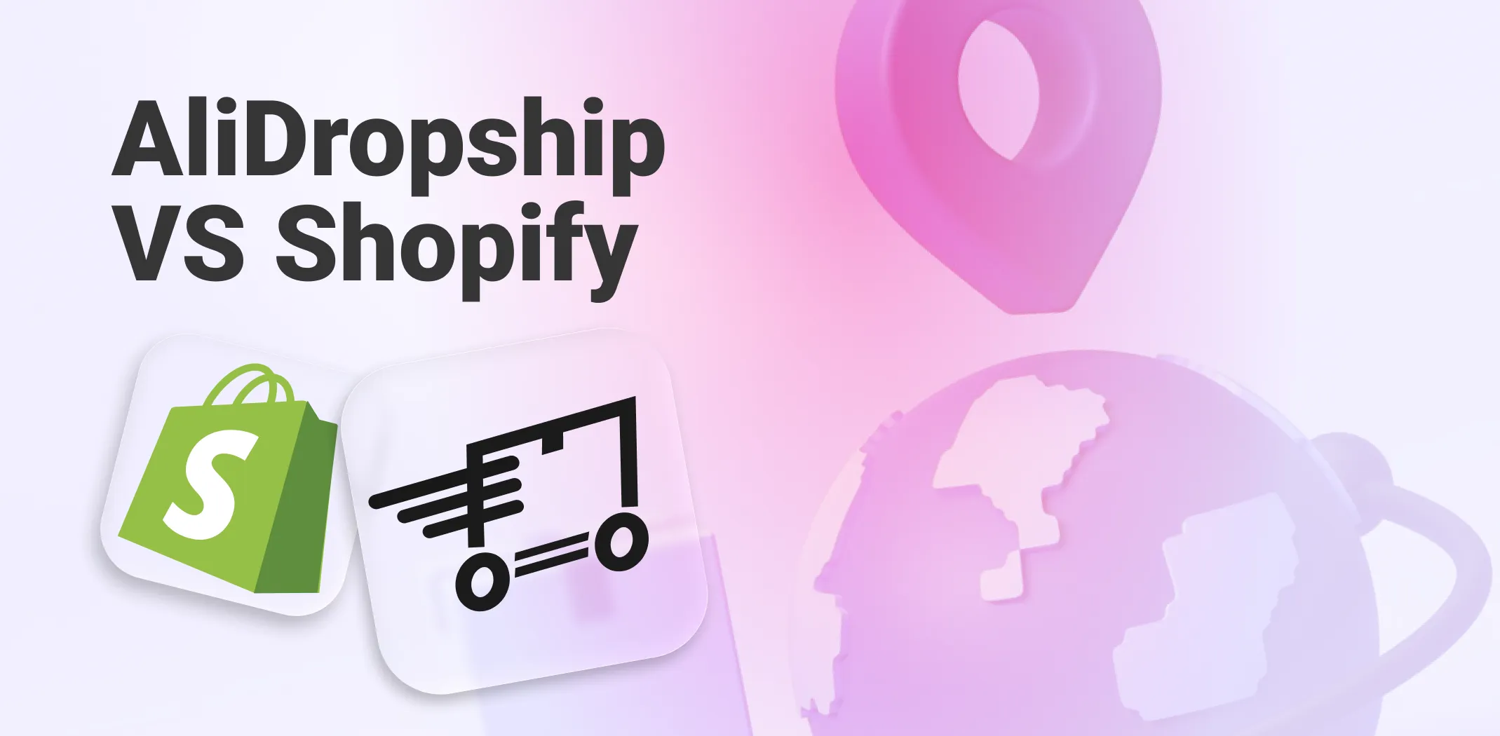 Featured image for an article comparing AliDropship vs Shopify