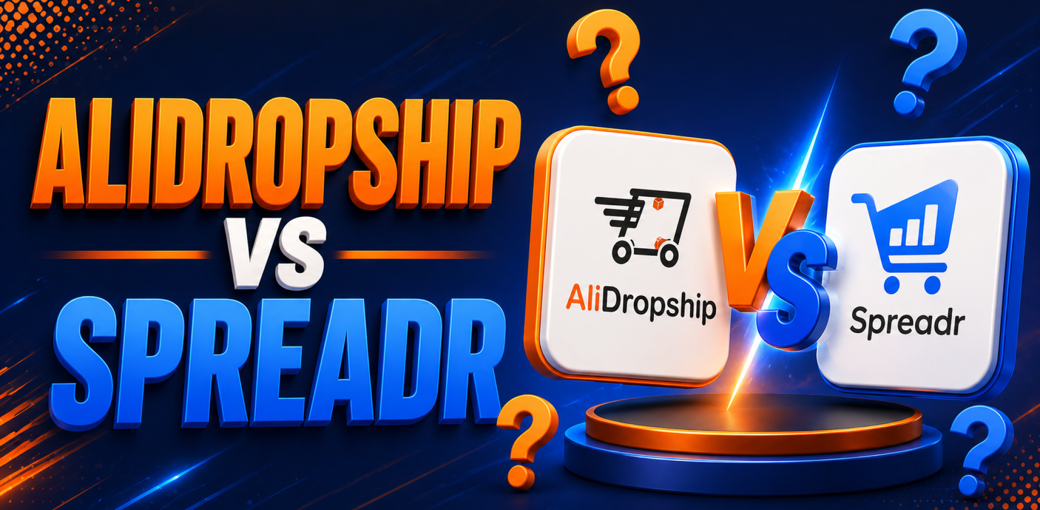 Featured image for the article with comparison of AliDropship vs Spreadr.